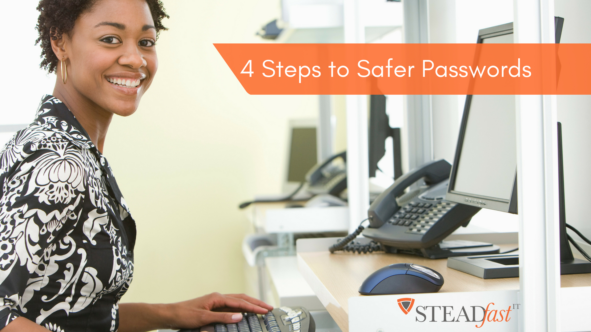 Four Steps to a Safer Account